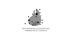 Red Argentina de Colectivas Feministas de Filosofía: rancias y viejas estructuras comienzan a sucumbir