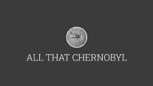 all-that-chernobyl