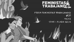 “Otro fin del mundo es posible”: autogestión feminista para las fiestas