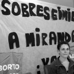 Miranda Ruiz: persecución judicial por garantizar una ILE
