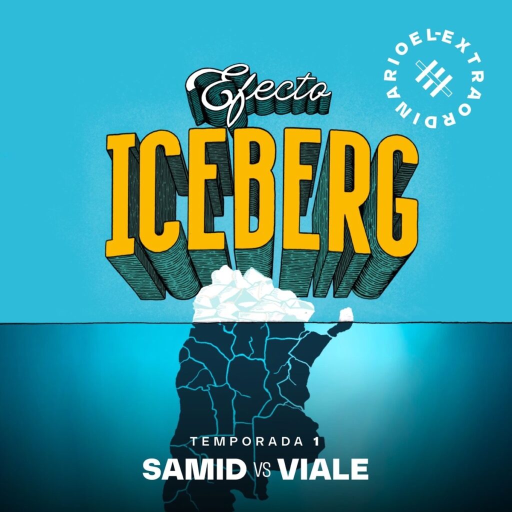 efecto-iceberg-podcast-pelea-samid-viale