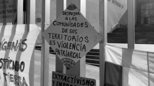 despojo-comunidades-indigenas-territorio-violencia-patriarcal